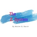 The Z. System (Video+Pic) by Molim El Barch The Z. System (Video+Pic) by Molim El Barch