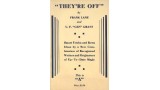 They'Re Off by Frank Lane & Ulysses Frederick Grant They'Re Off by Frank Lane & Ulysses Frederick Grant