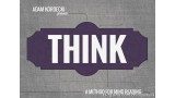 Think by Adam Kordecki Think by Adam Kordecki
