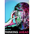 Thinking Ahead by Ken Dyne