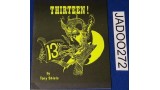 Thirteen by Tony Shiels Thirteen by Tony Shiels