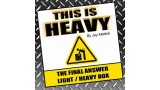 This Is Heavy by Jay Mattioli This Is Heavy by Jay Mattioli