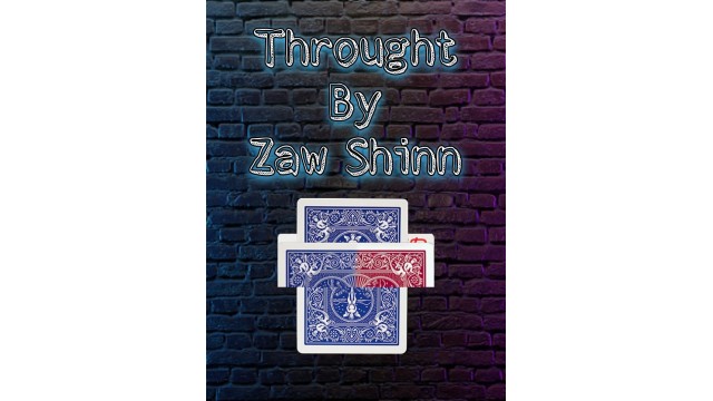 Throught by Zaw Shinn Throught by Zaw Shinn