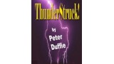 Thunder Struck by Peter Duffie Thunder Struck by Peter Duffie