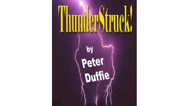 Thunder Struck by Peter Duffie Thunder Struck by Peter Duffie
