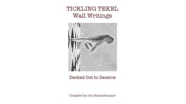 Tickling Tekel by Jon Racherbaumer Tickling Tekel by Jon Racherbaumer