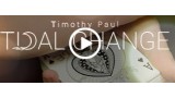Tidal Change by Timothy Paul Tidal Change by Timothy Paul