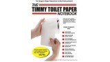 Timmy Toilet Paper Notebook by Tom Burgoon Timmy Toilet Paper Notebook by Tom Burgoon