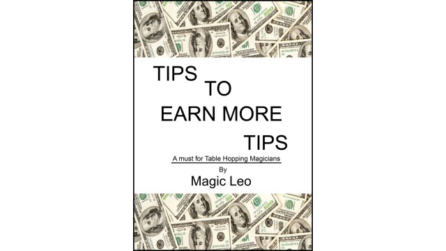 Tips To Earn More Tips by Magic Leo Tips To Earn More Tips by Magic Leo