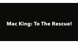 To The Rescue by Mac King To The Rescue by Mac King
