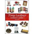 Tony Lackner Zauberhafte Apparate by Georg Walter