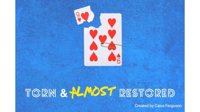 Torn & Almost Restored by Caius Ferguson Torn & Almost Restored by Caius Ferguson