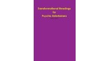 Transformational Readings For Psychic Entertainers by Alan Jones Transformational Readings For Psychic Entertainers by Alan Jones