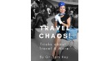 Travel Chaos! by Graham Hey Travel Chaos! by Graham Hey