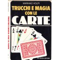 Trucchi E Magia Con Le Carte by Mariano Volpi