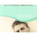 Tu Poder Mental by Anthony Blake Tu Poder Mental by Anthony Blake
