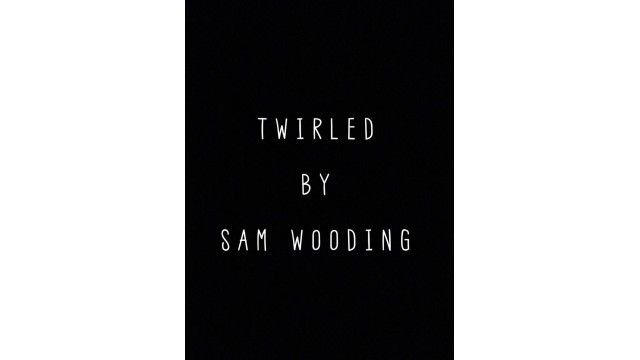 Twirled by Sam Wooding Twirled by Sam Wooding