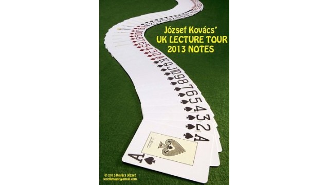 Uk Lecture Tour Notes 2013 by Jozsef Kovacs Uk Lecture Tour Notes 2013 by Jozsef Kovacs