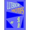Ulterior Motifs by Peter Duffie