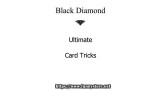 Ultimate Card Tricks by Black Diamond Ultimate Card Tricks by Black Diamond