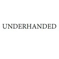 Underhanded by Atlas Brookings And Joshua Fletcher