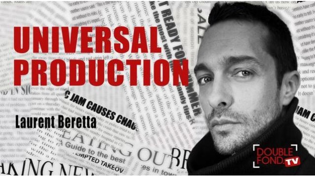 Universal Production by Laurent Beretta Universal Production by Laurent Beretta