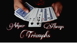 Viper Always Triumphs by Viper Magic Viper Always Triumphs by Viper Magic
