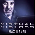 Virtual Visions (Completed) by Max Maven Virtual Visions (Completed) by Max Maven