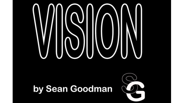 Vision by Sean Goodman Vision by Sean Goodman