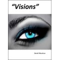 Visions by Daniel Macaluso