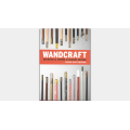 Wandcraft by Judge Gary Brown & Lawrence Hass