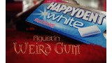 Weird Gum by Agustin Weird Gum by Agustin