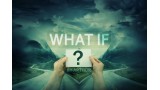 What If by Arthur What If by Arthur