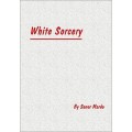 White Sorcery by Senor Mardo