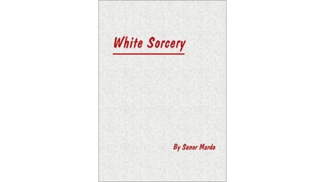 White Sorcery by Senor Mardo White Sorcery by Senor Mardo