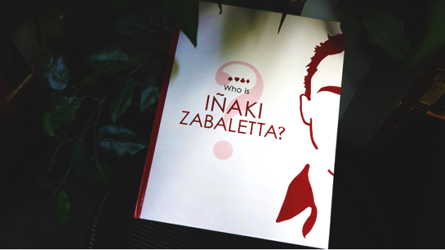 Who Is Inaki Zabaletta? by Vernet Magic Who Is Inaki Zabaletta? by Vernet Magic