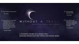 Without A Trace by Chris Pilsworth Without A Trace by Chris Pilsworth