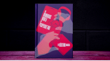 Wonderous World Of Pickpocketing by Hector Mancha Wonderous World Of Pickpocketing by Hector Mancha