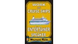 Work On Cruise Ships by Wolfgang Riebe Work On Cruise Ships by Wolfgang Riebe
