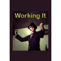 Working It by Bob Cassidy