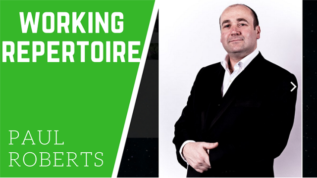 Working Repertoire by Paul Roberts Working Repertoire by Paul Roberts