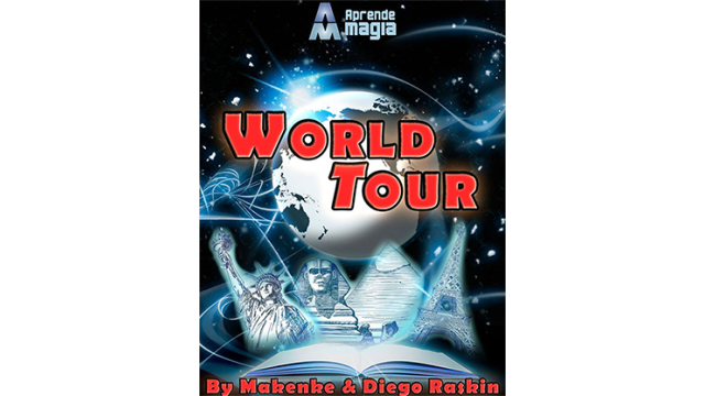 World Tour by Makenke, Diego Raskin And Aprende Magia World Tour by Makenke, Diego Raskin And Aprende Magia
