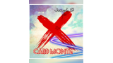 X Card Monte by Joseph B X Card Monte by Joseph B
