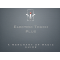 Yigal Mesika - Electric Touch Plus Bonus Book By Merchant Of Magic