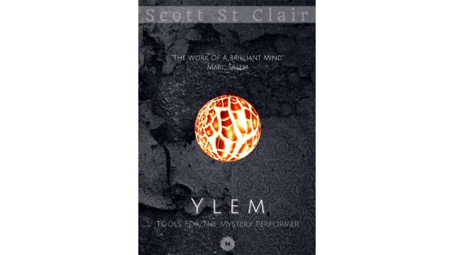 Ylem (Video+Pdf) by Scott St. Clair Ylem (Video+Pdf) by Scott St. Clair