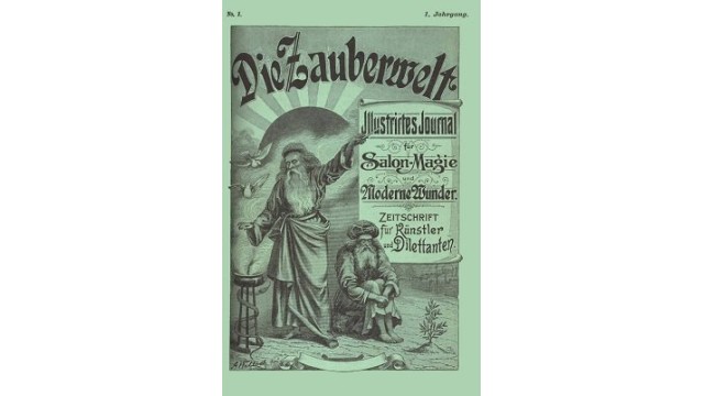 Zauberwelt 1. Jahrgang (1895) by Carl Willmann Zauberwelt 1. Jahrgang (1895) by Carl Willmann