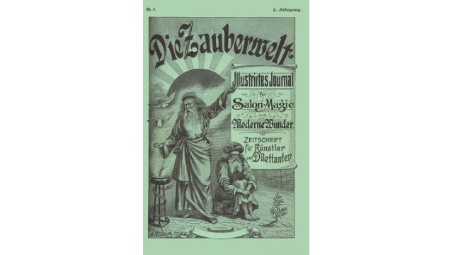 Zauberwelt 3. Jahrgang (1897) by Carl Willmann Zauberwelt 3. Jahrgang (1897) by Carl Willmann