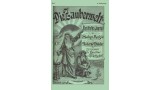 Zauberwelt 6. Jahrgang (1900) by Carl Willmann Zauberwelt 6. Jahrgang (1900) by Carl Willmann