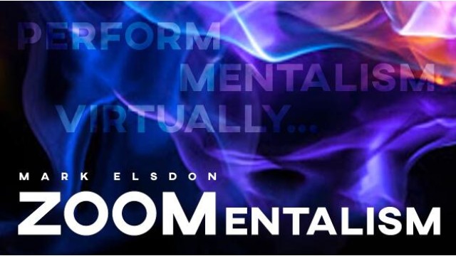 Zoomentalism by Mark Elsdon Zoomentalism by Mark Elsdon