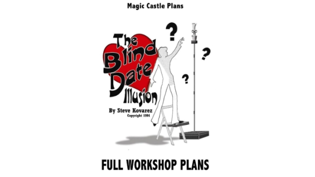Blind Date Illusion Plans by Steve Kovarez - Magic Ebooks Blind Date Illusion Plans by Steve Kovarez - Magic Ebooks